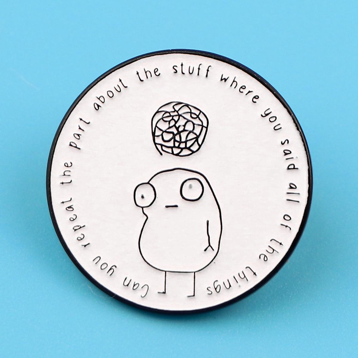 1pc Cute Quirky Enamel Pin For Men, Round Cartoon Doodle Character With Quote Pin, Fashion Lapel Pin For Backpacks And Bags