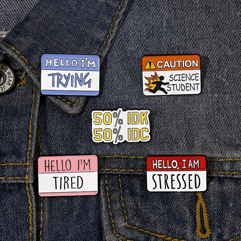 5pcs Fun Dialog Enamel Pins Custom IDN IDC I'm Stressed Tired Brooches Lapel Badges Quotes Jewelry Gift for Friends