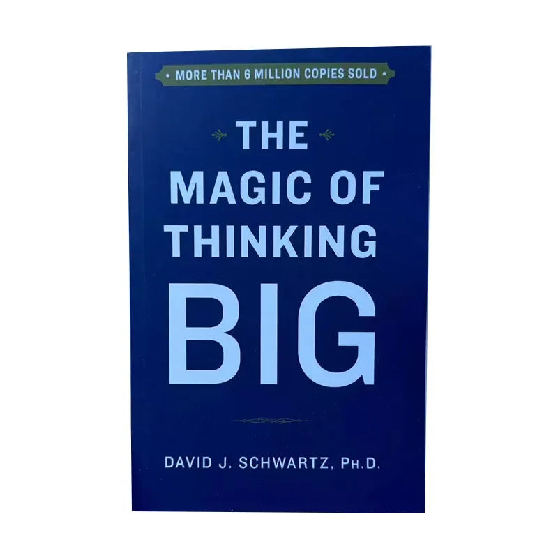 The Magic of Thinking BIG By David J. Schwartz Success Self-Help Book in English