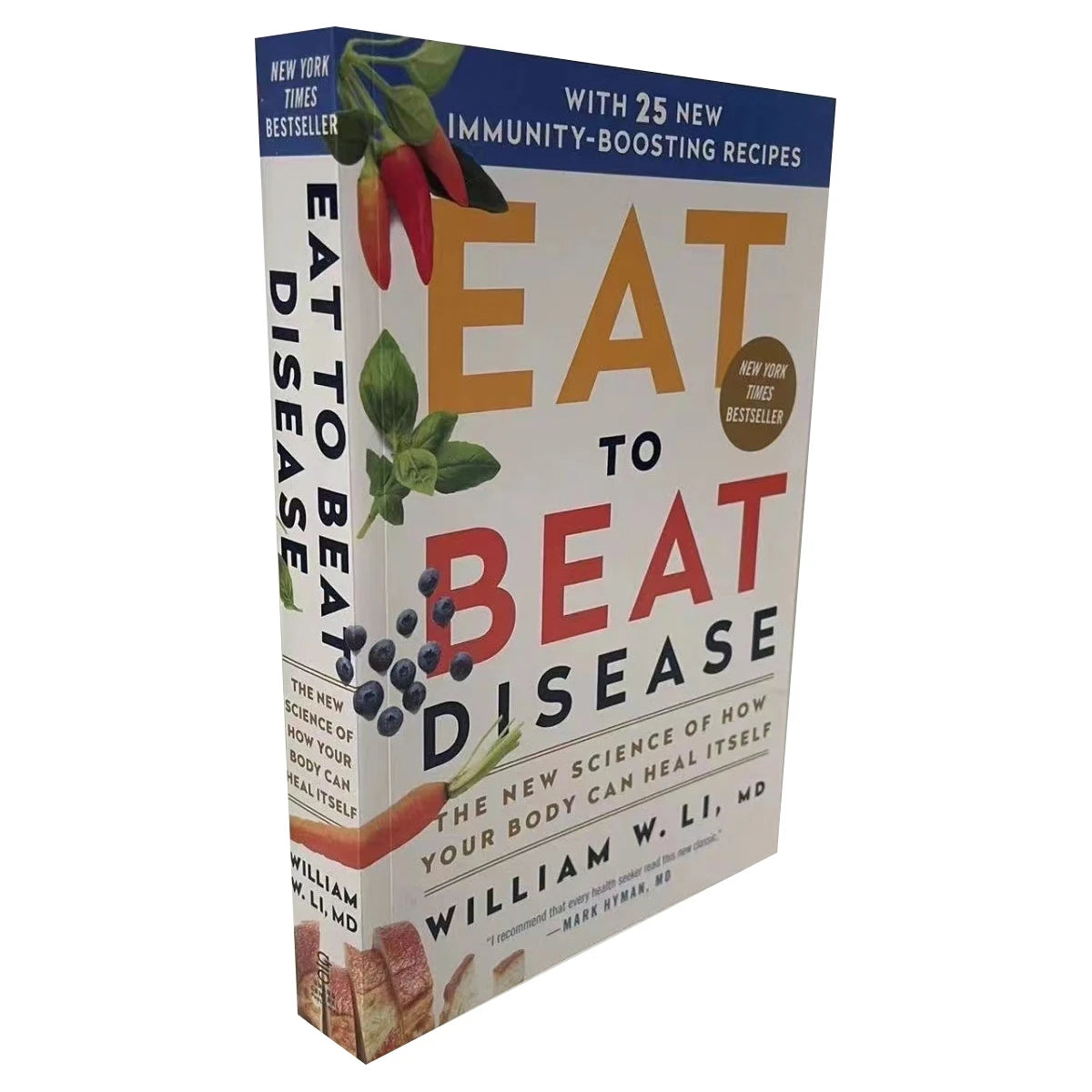 Eat to Beat Disease The New Science of How Your Body Can Heal Itself Paperback Book in English