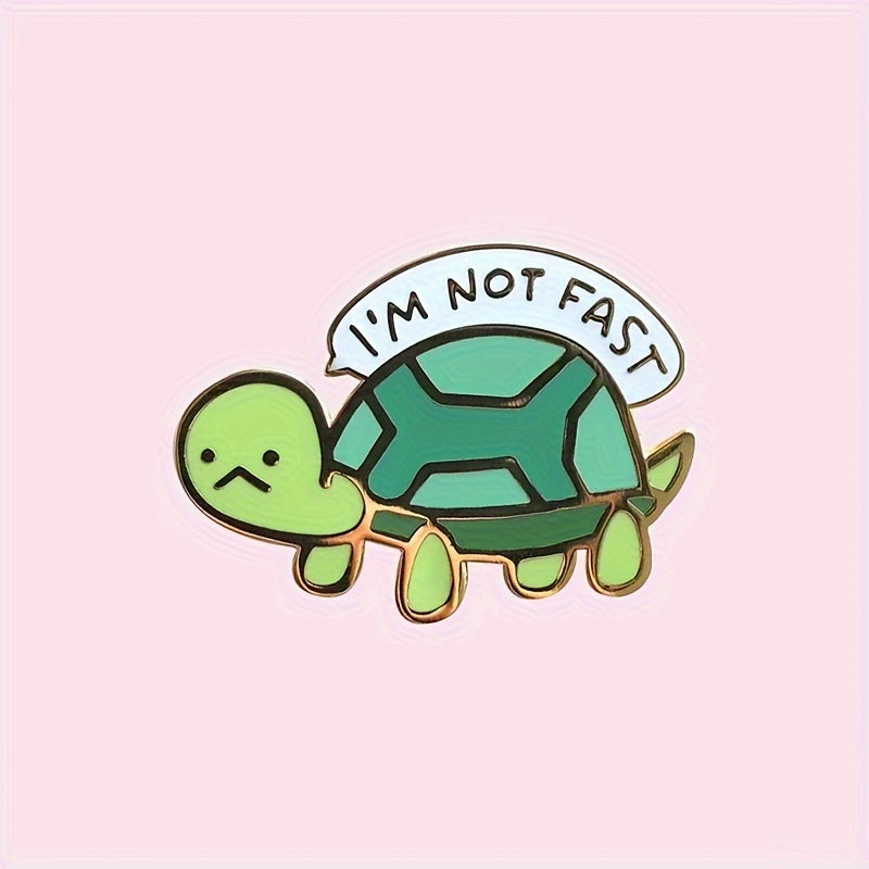 "I'M NOT FAST" Turtle Enamel Pin, Cute Green Tortoise Alloy Brooch, Simple Style Lapel Badge For Backpacks, Jackets, Hats, Fashion Jewelry Accessory