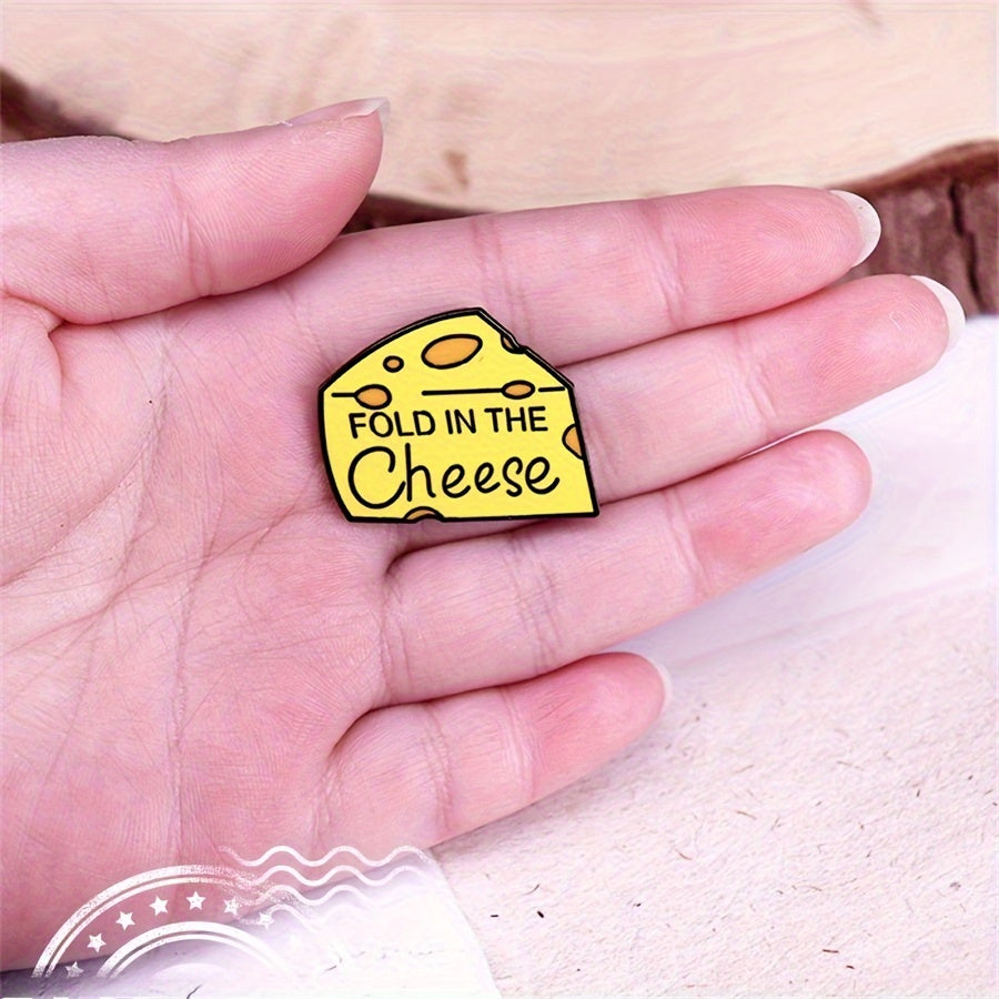 1pc "Fold In The Cheese" Quirky Enamel Pin, Metal Brooch Badge, Fun Cheese Phrase, Simple Style Lapel Pin For Backpack Accessories