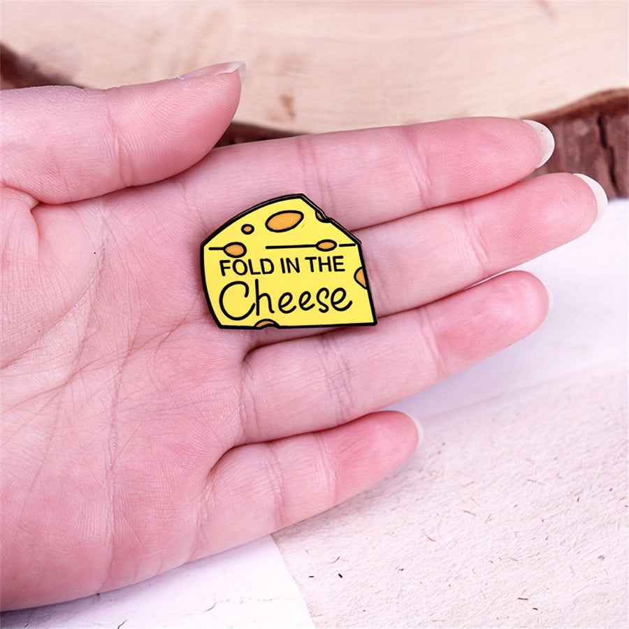 1pc "Fold In The Cheese" Quirky Enamel Pin, Metal Brooch Badge, Fun Cheese Phrase, Simple Style Lapel Pin For Backpack Accessories